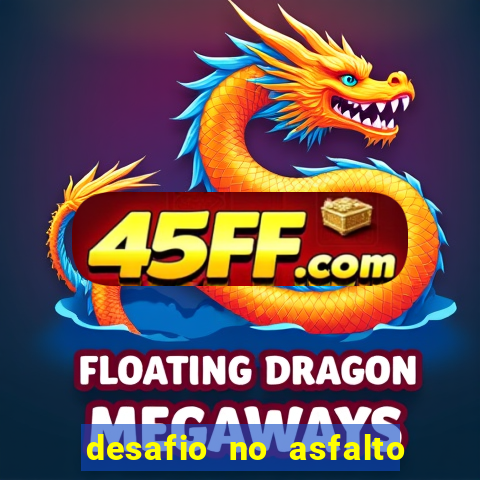desafio no asfalto filme completo dublado